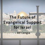 The Future of Evangelical Support for Israel