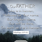 Matthew 6:9-10
