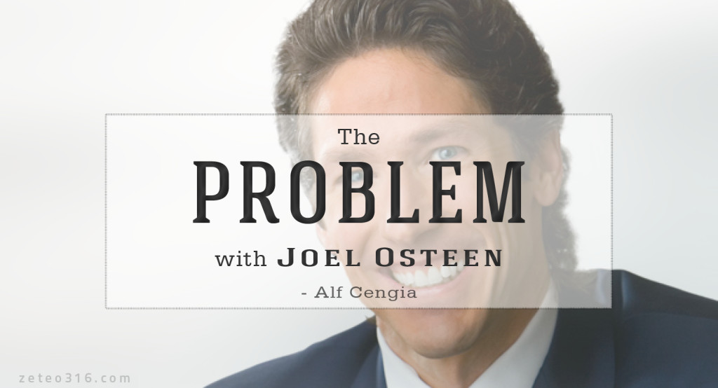 The Problem with Joel Osteen