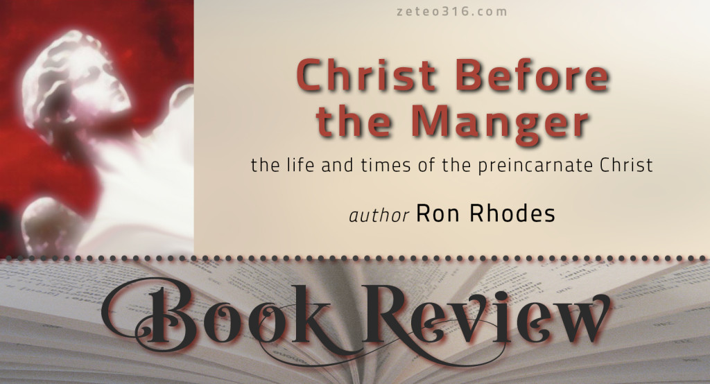 Christ Before The Manger Book Review