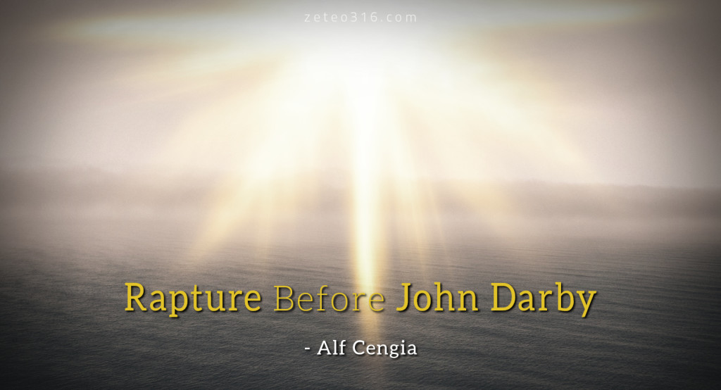 Rapture Before John Darby