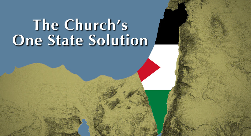 The Church's One State Solution