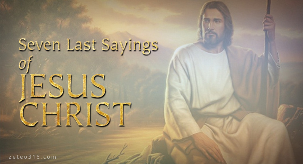 7 Last Sayings of Jesus