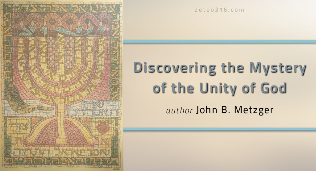 Discovering the Mystery of the Unity of God Book Review