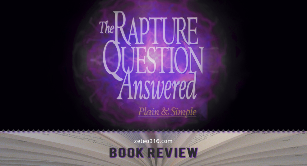 The Rapture Question Answered Book Review