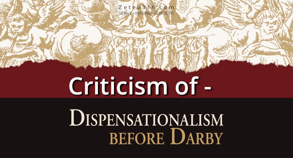Dispensationalism Before Darby 