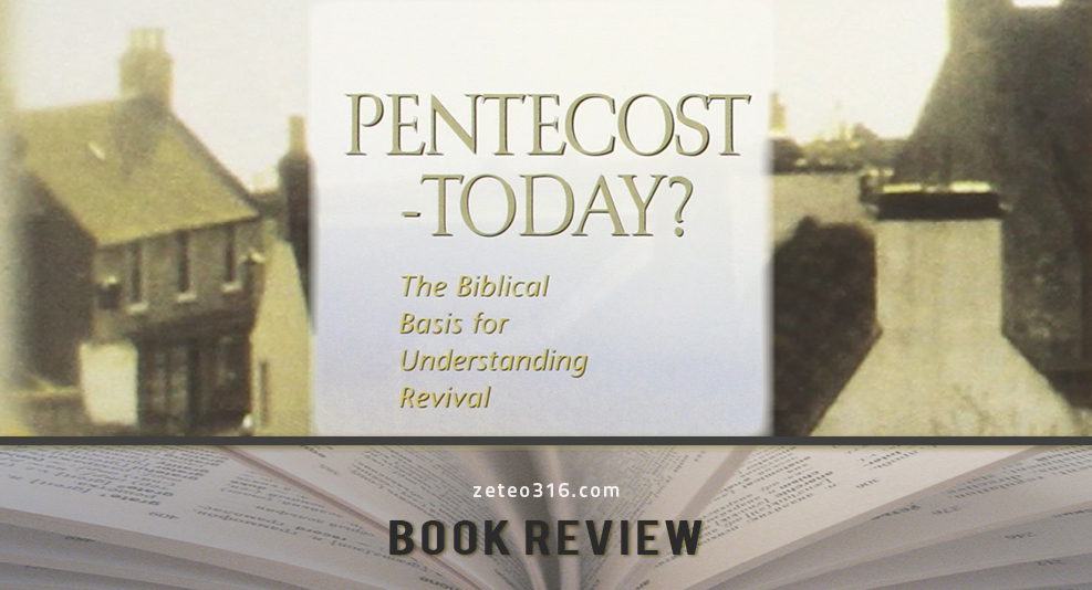 Pentecost Today? Book Review