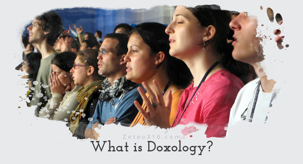 What is the meaning of Doxology?