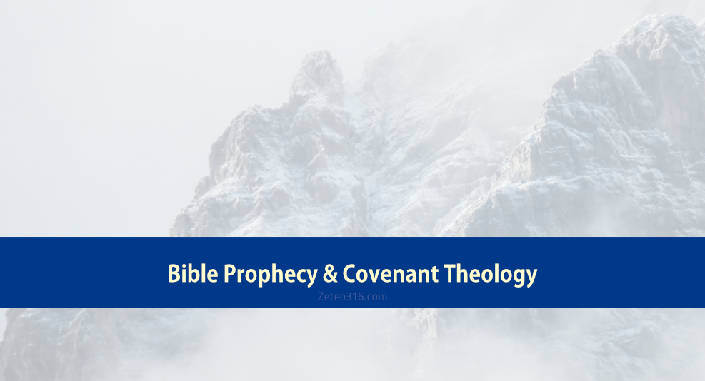 Bible Prophecy and Covenant Theology - how does Covenant Theology (CT) deal with prophecy in the Old Testament?