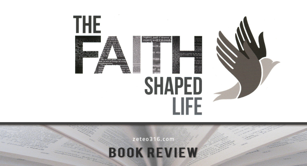 Book review for "The Faith-Shaped Life" by Ian Hamilton