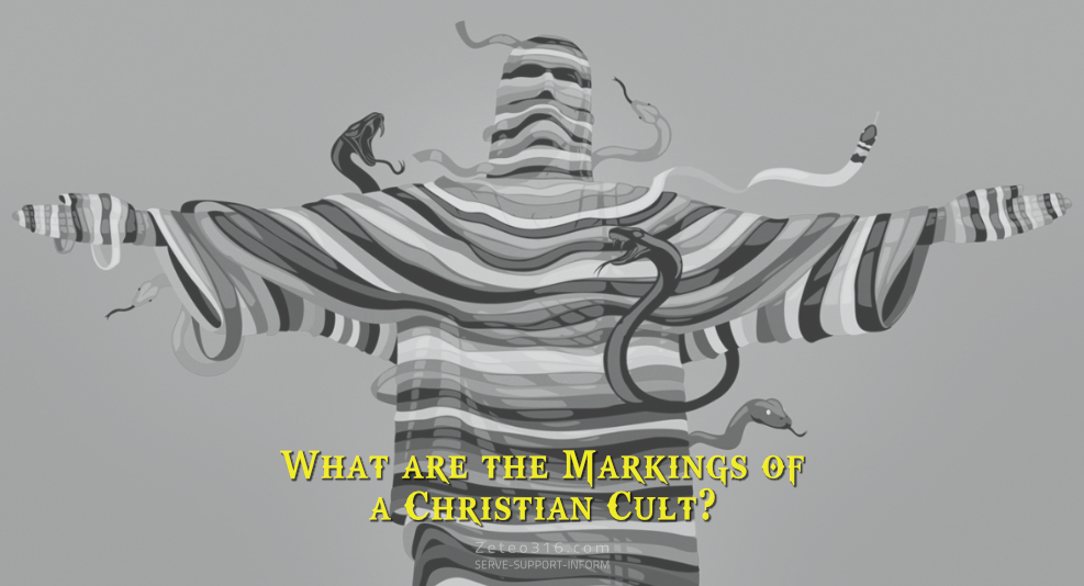 What are the markings of a Christian cult? It's important to be aware of them.
